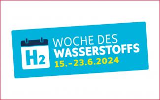 2024 findet die WOCHE DES WASSERSTOFFS  vom 15. bis 23. Juni 2024 bundesweit statt