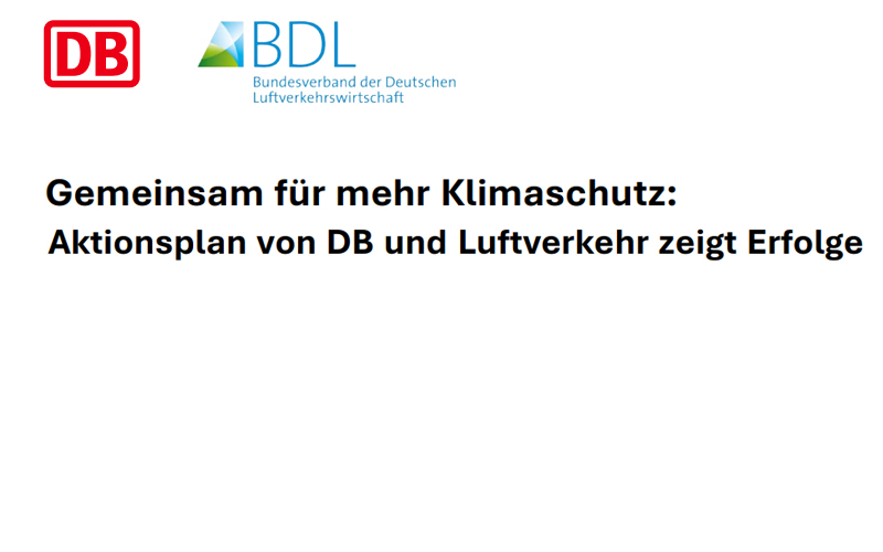 Gemeinsam für mehr Klimaschutz: Aktionsplan von DB und Luftverkehr zeigt Erfolge
